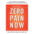 thumbnail image 1 of Pre-Owned Adam Heller's Zero Pain Now (Paperback) 0983910715 9780983910718, 1 of 1