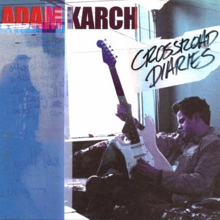 Adam Karch - Crossroad Diaries - Music & Performance - CD