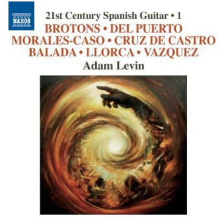 Adam Levin - 21st Century Spanish Guitar - Music & Performance - CD
