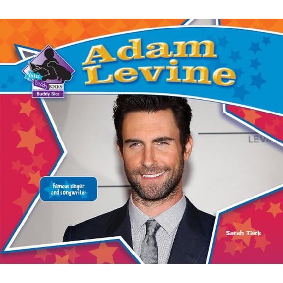 Pre-Owned Adam Levine: Famous Singer & Songwriter: Famous Singer & Songwriter (Big Buddy Biographies) Paperback