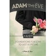 thumbnail image 1 of Adam Meets Eve: Foundations for Love to Last a Lifetime, 1 of 1
