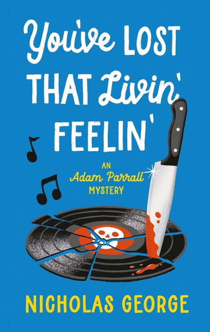 Adam Parrall Mystery You've Lost That Livin' Feelin', (Paperback)
