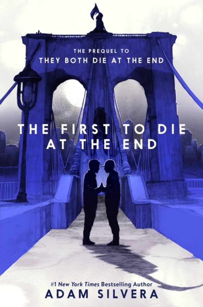 Adam Silvera: The First to Die at the End (Paperback)