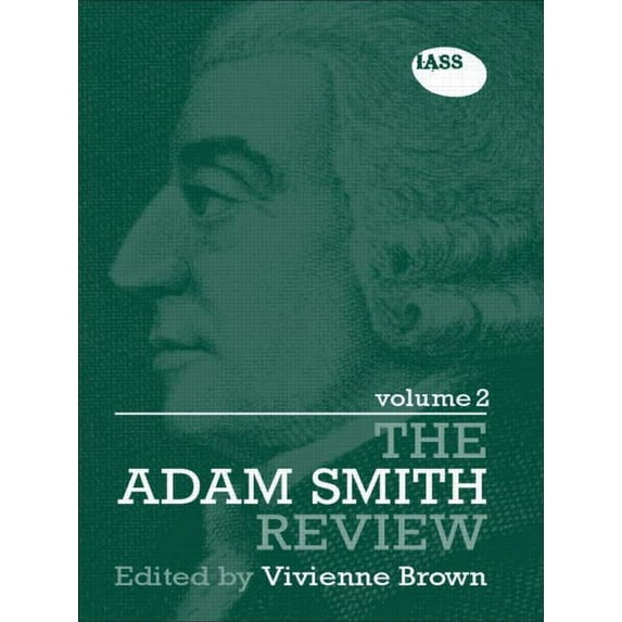 Adam Smith Review The Adam Smith Review Volume 2, (Paperback)