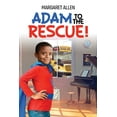 thumbnail image 1 of Adam To The Rescue! (Paperback), 1 of 1