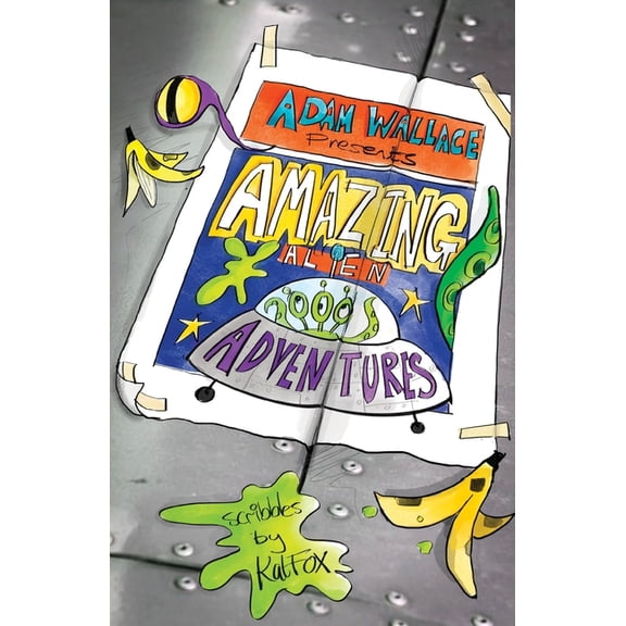 Adam Wallace Presents ... Amazing Alien Adventures!, (Paperback)