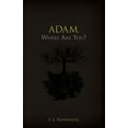 thumbnail image 1 of Adam, Where Are You?, (Paperback), 1 of 1