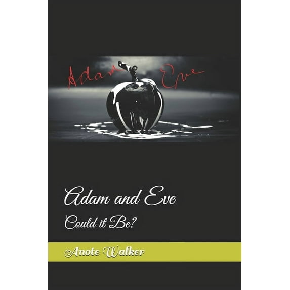 Adam and Eve : Could it Be? (Paperback)