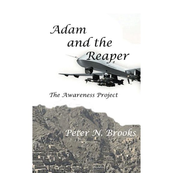 Adam and the Reaper : The Awareness Project