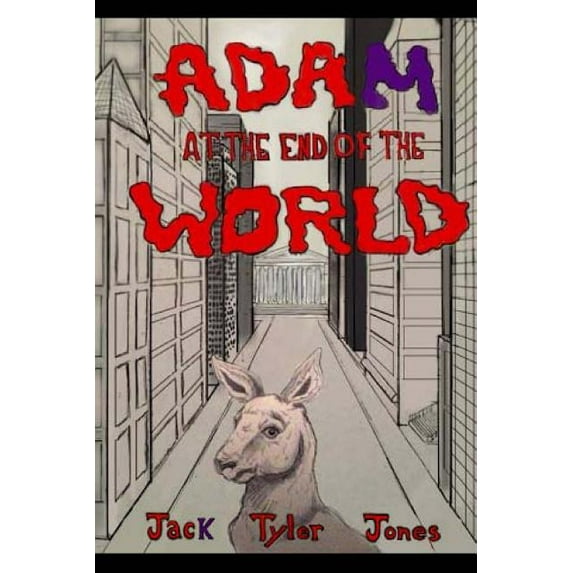 Adam at the End of the World (Paperback)
