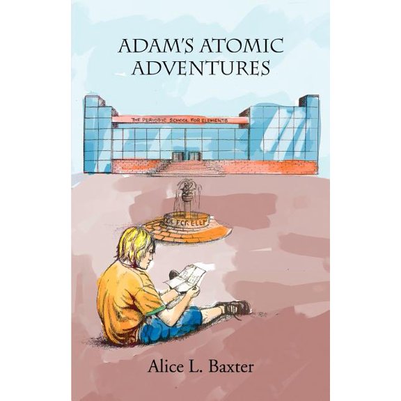 Adam's Atomic Adventures, (Paperback)