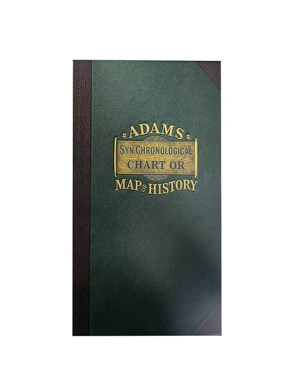 Adam's Map of History Adams Time Chart Map of History, Adams Map of History Book, Adam's Bible Timeline Chart with World History, Synchronological History Chart