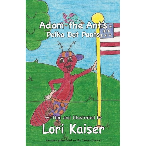 Adam the Ant's Polka Dot Pants, (Paperback)