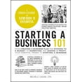 thumbnail image 1 of Adams 101 Starting a Business 101: From Creating a Business Plan and Sticking to a Budget to Marketing and Making a Profit, Your E, (Hardcover), 1 of 1