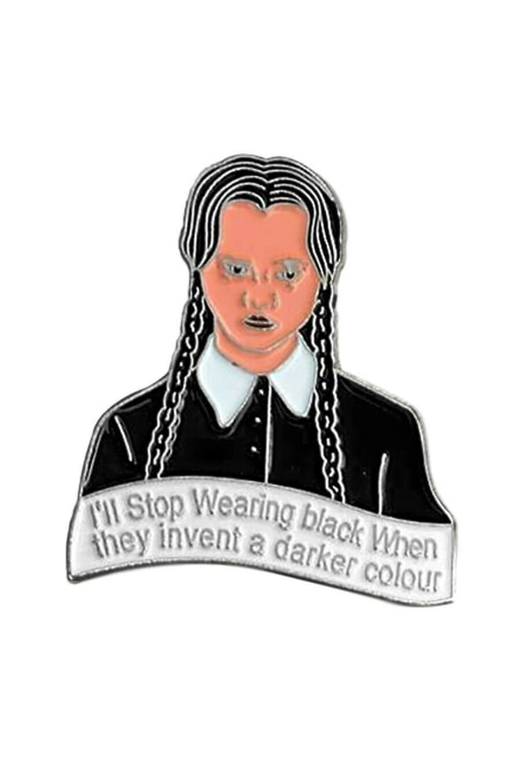 Wednesday I'll Stop Wearing Black Enamel Metal Pin