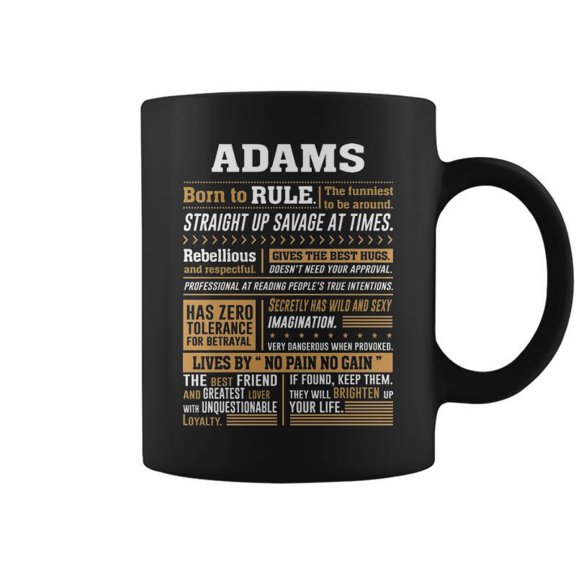 Adams Name Gift Adams Born To Rule Coffee Mugs