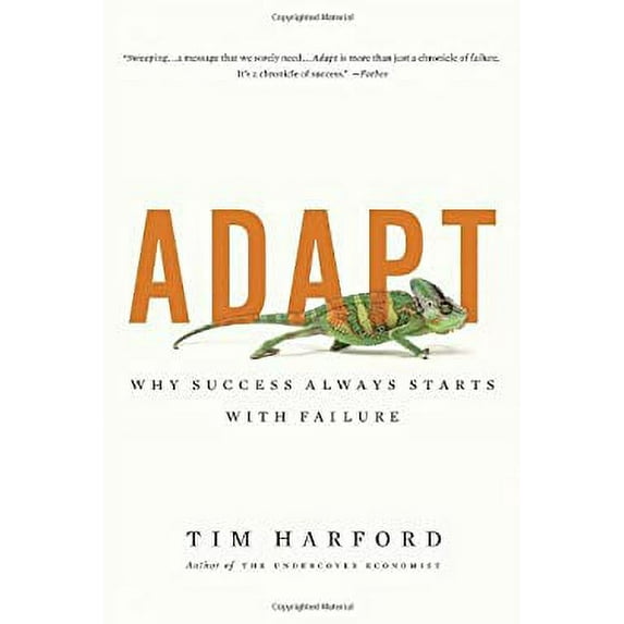 Pre-Owned Adapt: Why Success Always Starts with Failure (Paperback) 0385670265 9780385670265