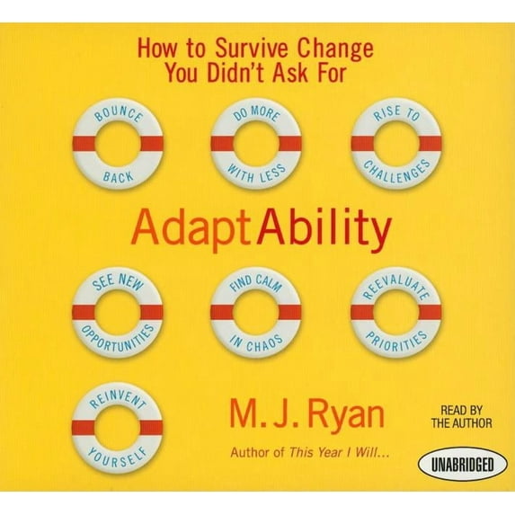 Adaptability: How to Survive Change You Didn't Ask for (Audiobook)