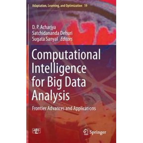 Pre-Owned Adaptation, Learning, and Optimization: Computational Intelligence for Big Data Analysis: Frontier Advances and Applications (Hardcover)