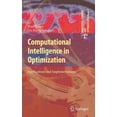 thumbnail image 1 of Adaptation, Learning, and Optimization Computational Intelligence in Optimization: Applications and Implementations, Book 7, (Hardcover), 1 of 1