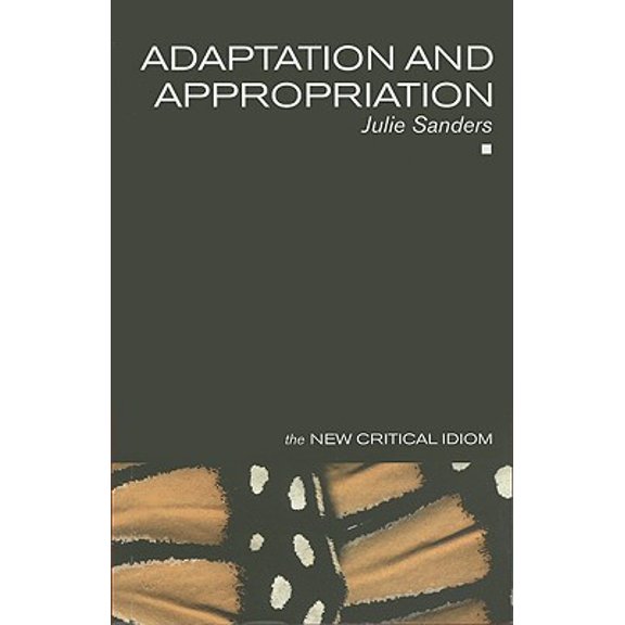 Pre-Owned Adaptation and Appropriation