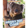 thumbnail image 1 of Adapted to Survive: Animals That Climb (Paperback), 1 of 1