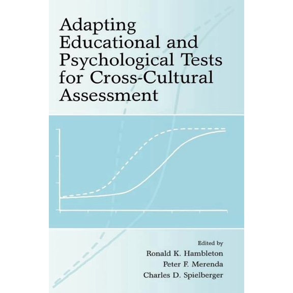 Adapting Educational and Psychological Tests for Cross-Cultural Assessment, (Paperback)