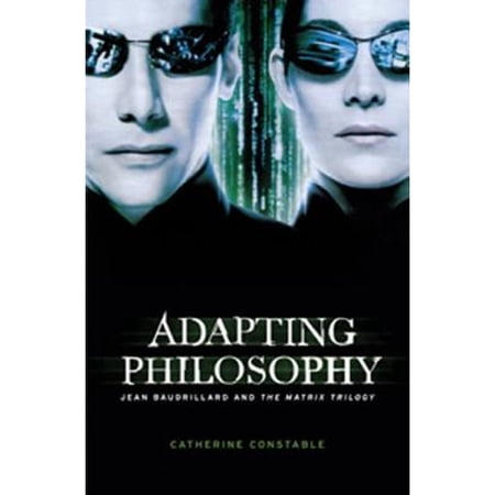 Pre-Owned Adapting Philosophy : Jean Baudrillard and *the Matrix Trilogy* (Paperback) 9780719075322 Pre-Owned Adapting Philosophy : Jean Baudrillard and *the Matrix Trilogy* (Paperback) 9780719075322