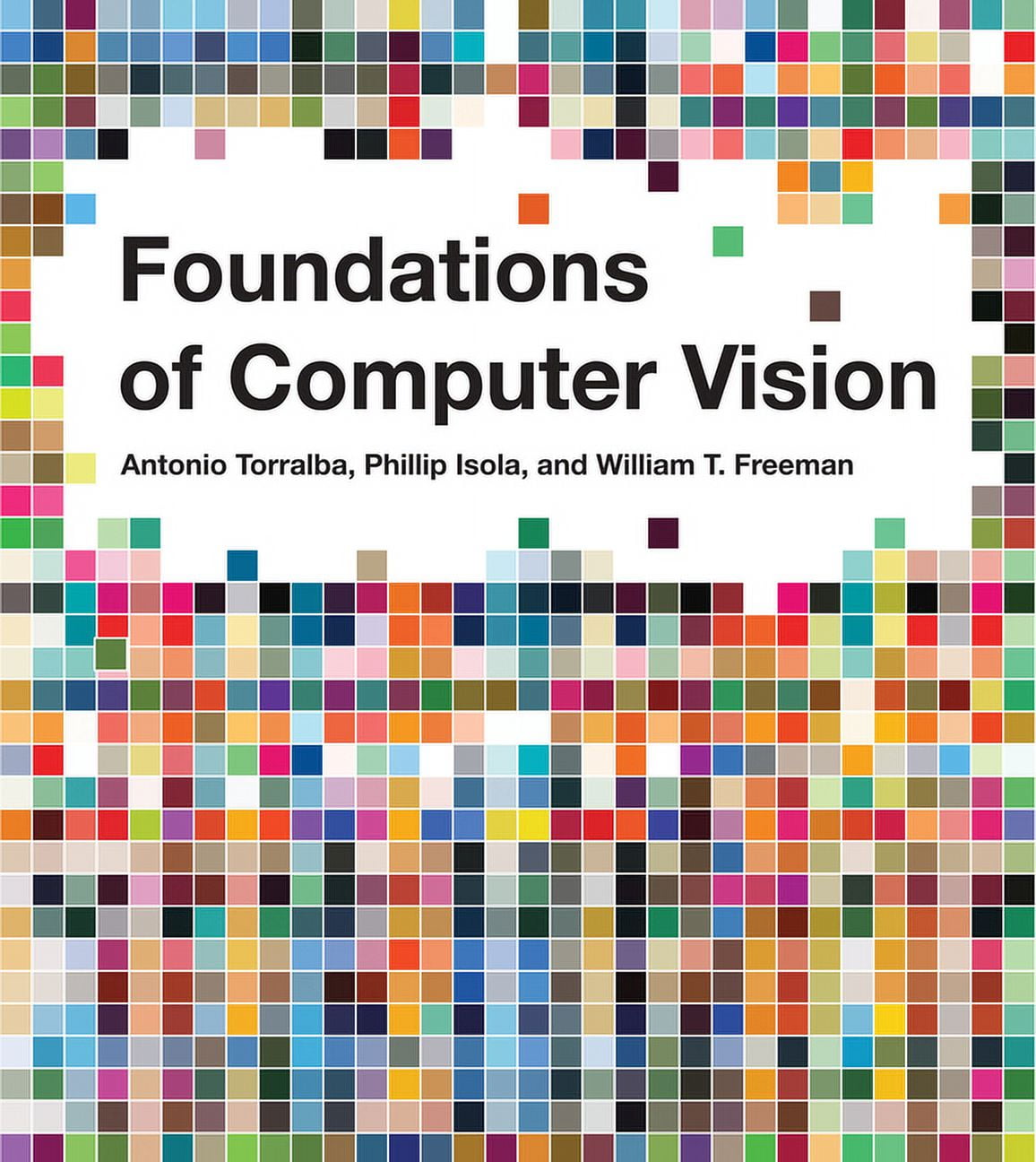 Adaptive Computation and Machine Learnin Foundations of Computer Vision ...