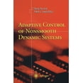 thumbnail image 1 of Adaptive Control of Nonsmooth Dynamic Systems, (Paperback), 1 of 1
