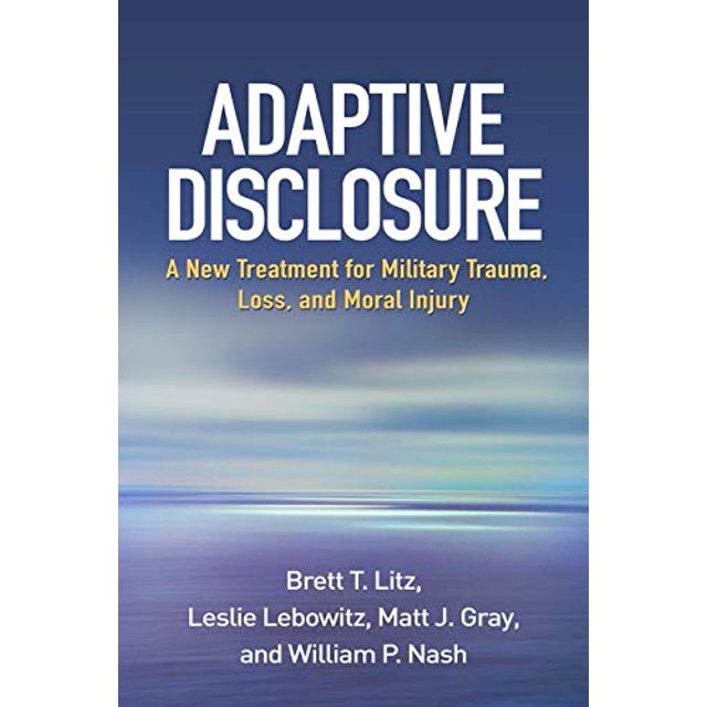 PreOwned Adaptive Disclosure A New Treatment for Military Trauma