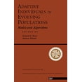 thumbnail image 1 of Pre-Owned Adaptive Individuals In Evolving Populations: Models And Algorithms (SANTA FE INSTITUTE STUDIES IN THE SCIENCES OF COMPLEXITY PROCEEDINGS) Paperback, 1 of 1