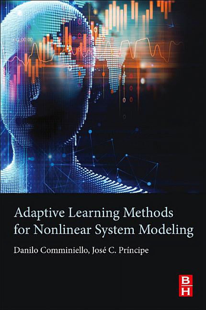 Adaptive Learning Methods for Nonlinear System Modeling, (Paperback)