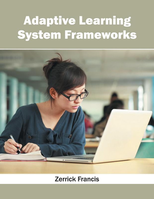 Adaptive Learning System Frameworks (Hardcover)