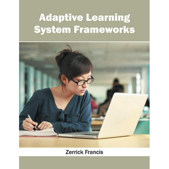 Adaptive Learning System Frameworks (Hardcover)