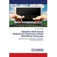 thumbnail image 1 of Adaptive Web Based Module for Learning Unified Modelling Language (Paperback), 1 of 1