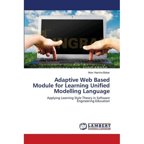 Adaptive Web Based Module for Learning Unified Modelling Language (Paperback)