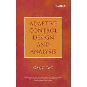 Pre-Owned Adaptive and Cognitive Dynamic Systems: Adaptive Control Design and Analysis, Book 37, (Hardcover)
