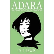 Adara The Dragon Throne of Dracadar, Paperback