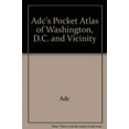 thumbnail image 1 of Pre-Owned Adc's Pocket Atlas of Washington, D.C. and Vicinity (Paperback) 0875301789 9780875301785, 1 of 1