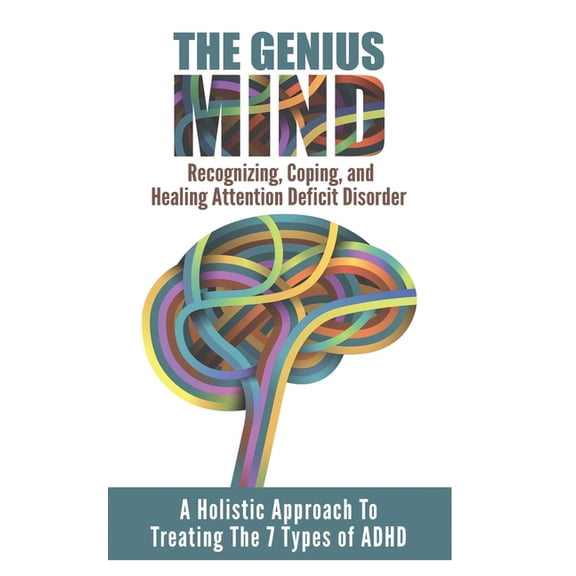 Add (Attention Deficit Disorder): A Holistic Approach To Treating The 7 Types Of ADHD, (Paperback)