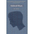 thumbnail image 1 of Adderall Blues, (Hardcover), 1 of 1