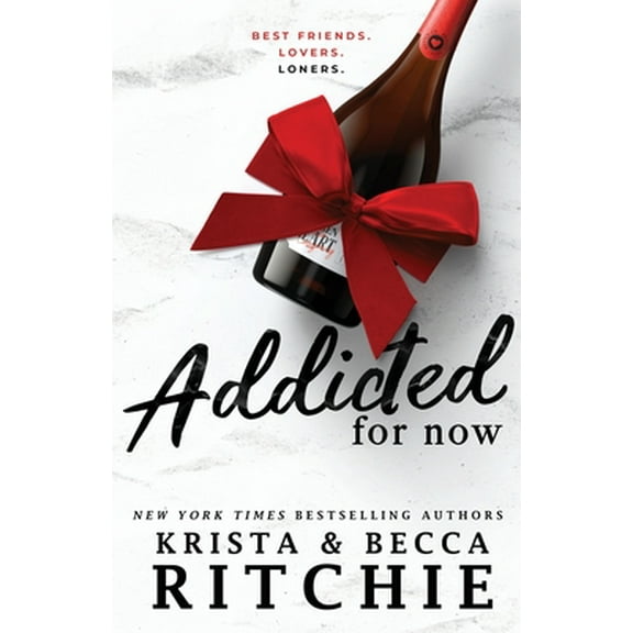 Pre-Owned Addicted For Now (Paperback) by Krista Ritchie, Becca Ritchie