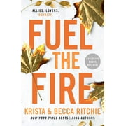Addicted Fuel the Fire, Paperback