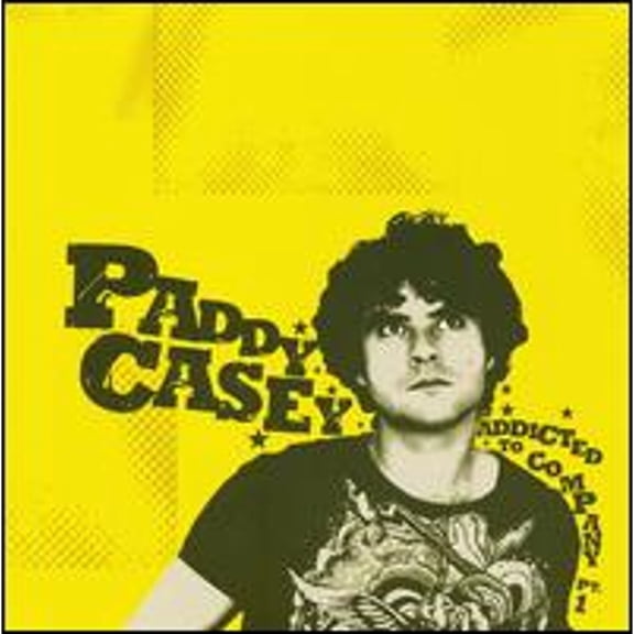 Addicted To Company Pt. 1 (CD) by Paddy Casey