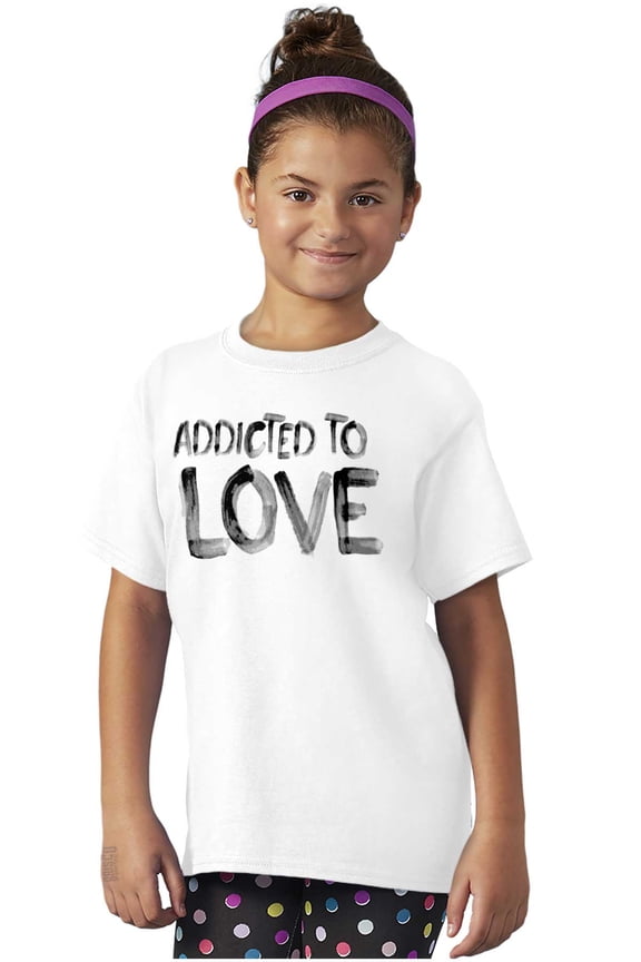 Addicted To Love Cute Romantic Gym Girls Kids T Shirt Tees Teen Brisco Brands X