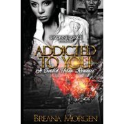Addicted To You A Twisted Urban Romance Paperback