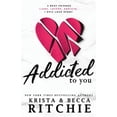 thumbnail image 1 of Pre-Owned Addicted To You (Paperback) 1950165957 9781950165957, 1 of 1