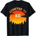 thumbnail image 1 of Addicted to Alec, Gift for Alec T-Shirt, 1 of 3