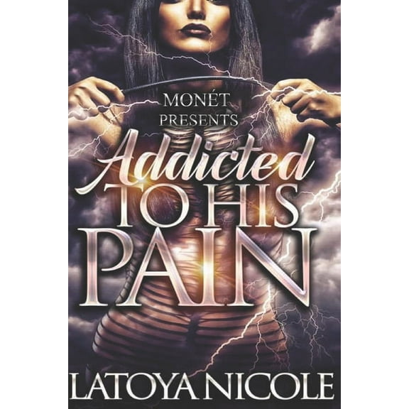 Addicted to His Pain, (Paperback)